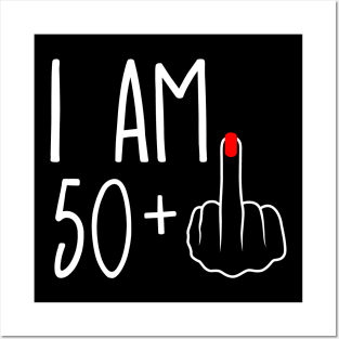 Vintage 51st Birthday I Am 50 Plus 1 Middle Finger Posters and Art